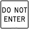 Brady Entrance Sign, Fiberglass, 24" W, 24" H, Do Not Enter, Black, White 75094 - alternate 1